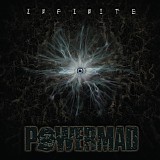 Powermad - Infinite