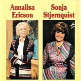 Annalisa Ericson & Sonja Stjernquist - Annalisa Ericson och Sonja Stjernquist