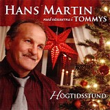 Hans Martin med vÃ¤nnerna i Tommys - HÃ¶gtidsstund