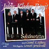 Solistkvartetten, Gunnel E. SjÃ¶berg & Lennart Jernestrand - Julens klockor, ring!