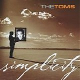 Toms, The - Simplicity