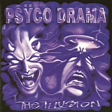 Psyco Drama - The Illusion