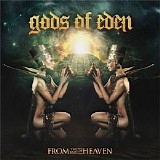 Gods Of Eden - From The End Of Heaven