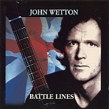Wetton, John - Battle Lines