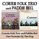 The Corrie Folk Trio and Paddie Bell inc The Corries - The Corrie Folk Trio and Paddie Bell / The Promise Of The Day