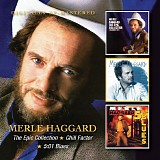 Merle Haggard - The Epic Collection / Chill Factor / 5:01 Blues