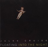 Julee Cruise - Floating Into The Night