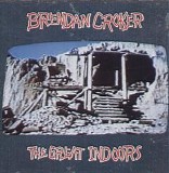 Brendan Croker - The Great Indoors
