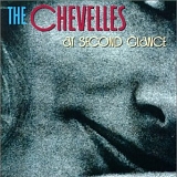 The Chevelles - At Second Glance
