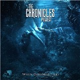 The Chronicles Project - When Darkness Falls