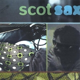 Scot Sax - Scot Sax