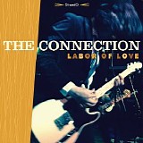 The Connection - Labor Of Love