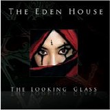 Eden House, The - The Looking Glass