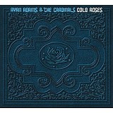 Ryan Adams & The Cardinals - Cold Roses