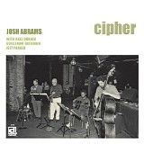 Joshua Abrams - Cipher