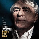 Joel Goodman - Claude Lanzmann: Spectres of The Shoah