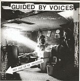 Guided By Voices - Get Out Of My Stations