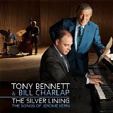 Tony Bennett & Bill Charlap - The Silver Lining - The Songs of Jerome Kern