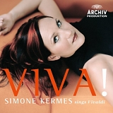 Simone Kermes - Viva! Simone Kermes Sings Vivaldi