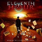 Eleventh Hour - Memory Of A Lifetime Journey