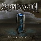 Slaves Wage - Wisdom's Call