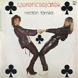 Neoton Familia - Szerencsejatek