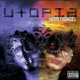 Utopia - Mood Changes