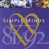 Simple Minds - Glittering Prize 81/92