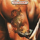 Ted Nugent - Penetrator