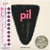 Public Image Ltd. - That What Is Not (Japanese edition)