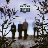 Big Country - John Wayne's Dream