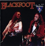 Blackfoot - Live On The King Biscuit Flower Hour