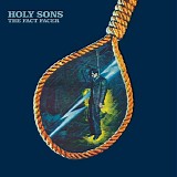 Holy Sons - The Fact Facer