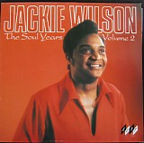 Jackie Wilson - The Soul Years Volume 2