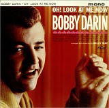 Bobby Darin - Oh! Look At Me Now