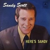 Sandy Scott - Here's Sandy