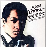 Sam Cooke - Evergreen - 20 Great Songs