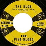 Five Blobs, The - The Blob / Saturday Night In Tiajuana