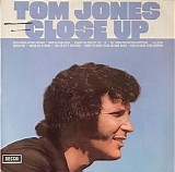 Tom Jones - Close Up