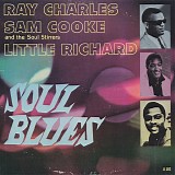 Ray Charles, Sam Cooke, The Soul Stirrers & Little Richard - Soul Blues