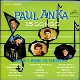 Paul Anka - 15 Songs I Wish I'd Written