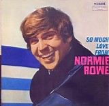 Normie Rowe - So Much Love From Normie Rowe