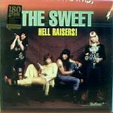 Sweet, The - Hell Raisers!