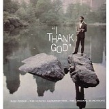 Sam Cooke, Five Blind Boys Of Alabama & The Original Gospel Harmonettes - I Thank God