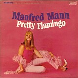 Manfred Mann - Pretty Flamingo