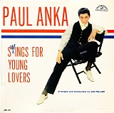 Paul Anka - Swings For Young Lovers