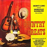 Shorty Long & Nashville Ramblers, The - Country Greats