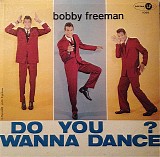 Bobby Freeman - Do You Wanna Dance