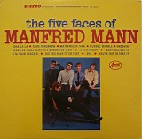 Manfred Mann - The Five Faces Of Manfred Mann