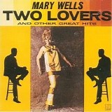 Mary Wells - Two Lovers